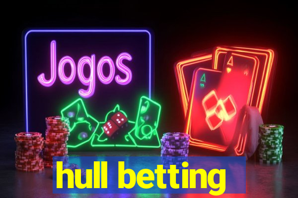 hull betting