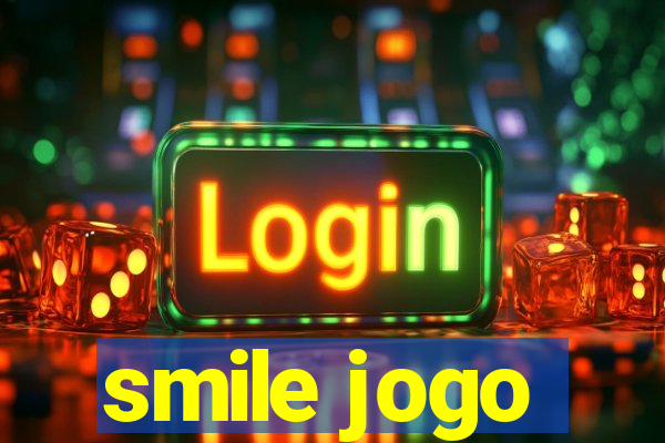 smile jogo