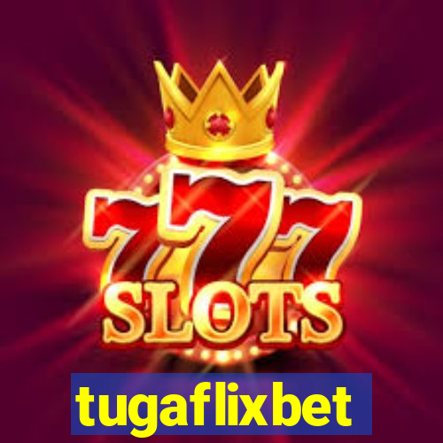 tugaflixbet