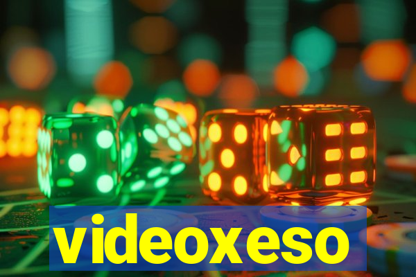 videoxeso