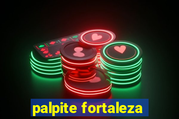 palpite fortaleza