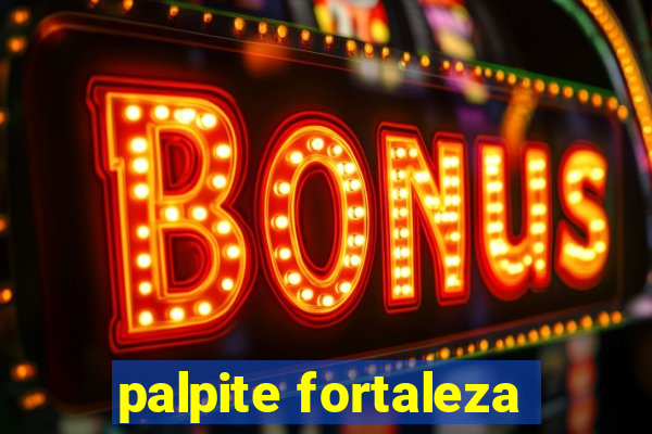 palpite fortaleza