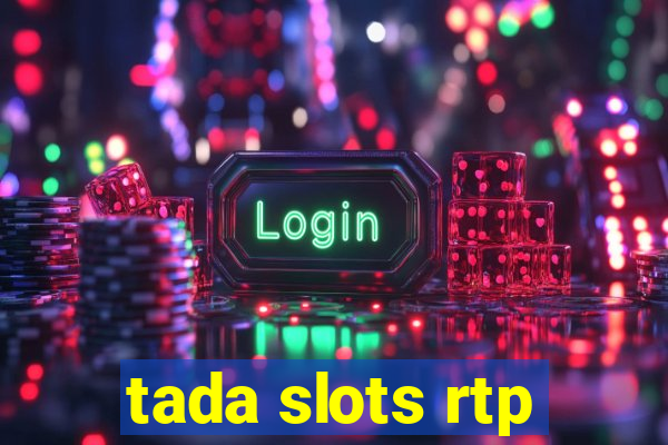 tada slots rtp