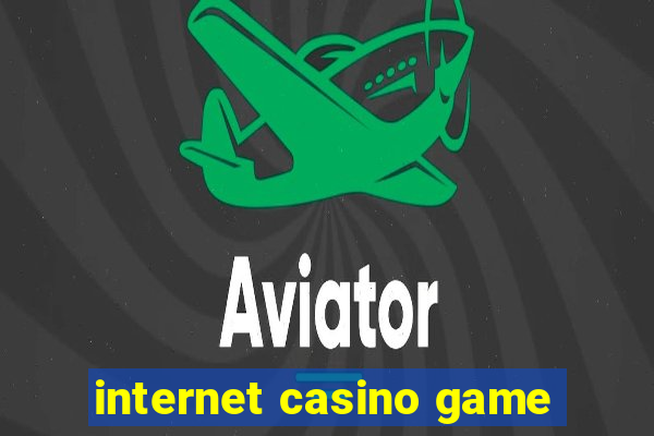 internet casino game