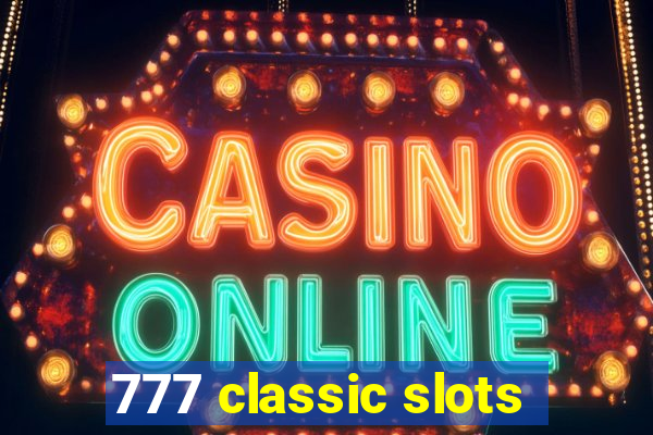 777 classic slots