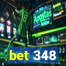 bet 348