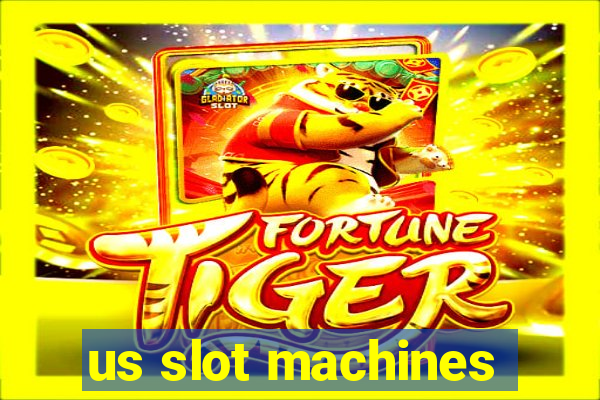 us slot machines