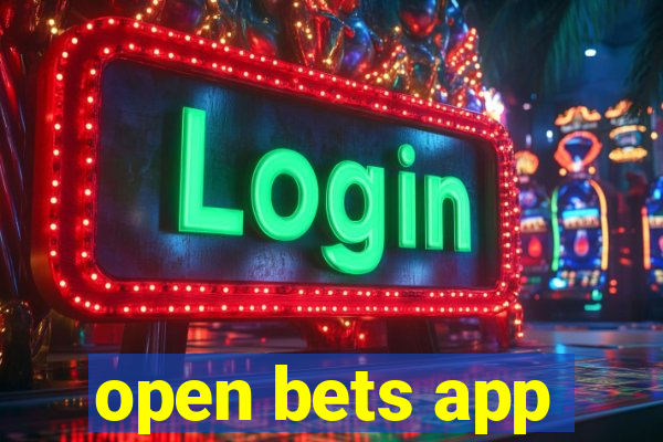 open bets app