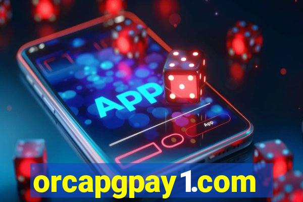 orcapgpay1.com