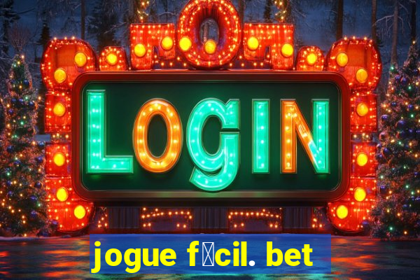 jogue f谩cil. bet