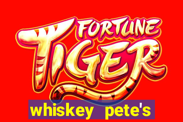 whiskey pete's hotel and casino