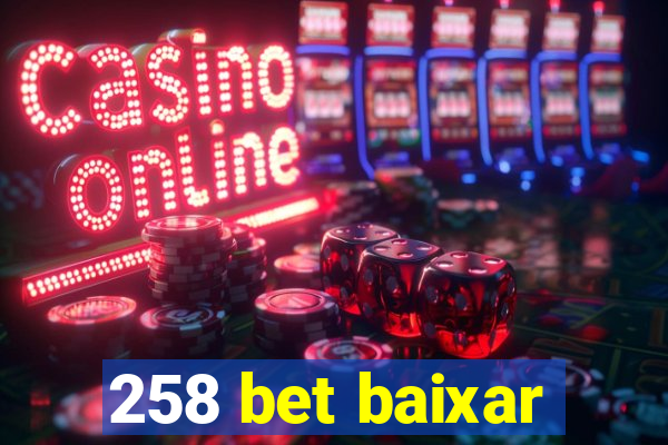 258 bet baixar