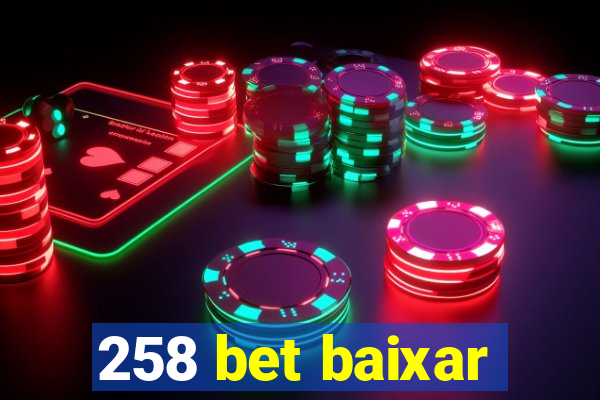 258 bet baixar