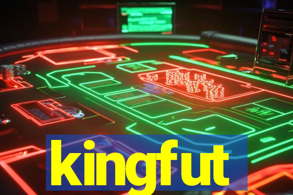 kingfut