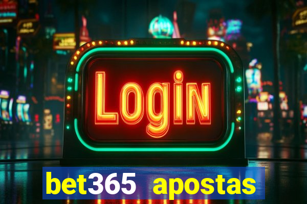 bet365 apostas online brasil cassino