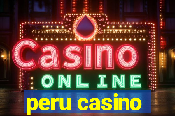 peru casino