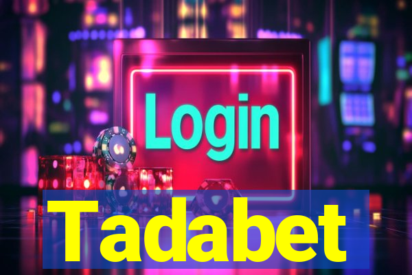 Tadabet