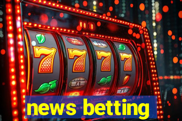 news betting