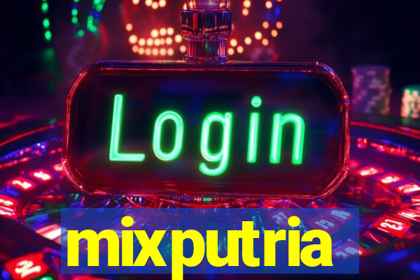 mixputria