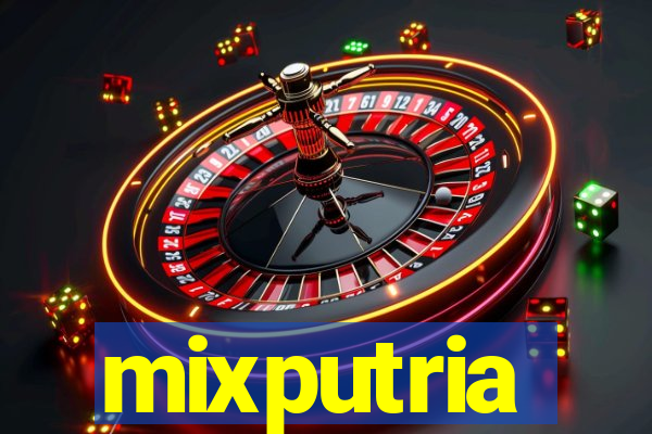 mixputria