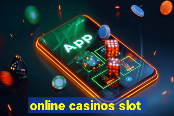 online casinos slot