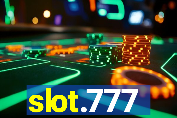 slot.777