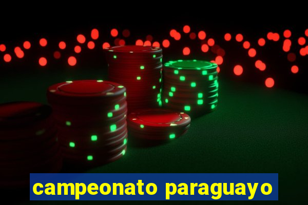 campeonato paraguayo