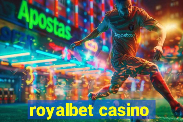 royalbet casino