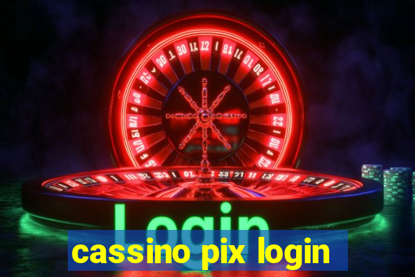 cassino pix login