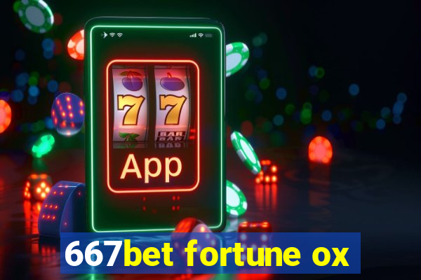 667bet fortune ox