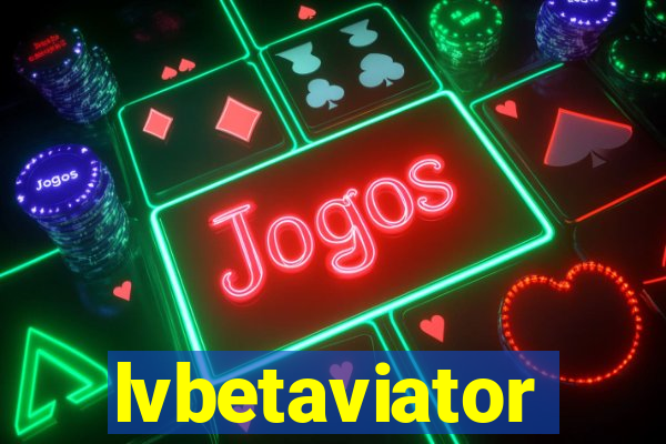 lvbetaviator