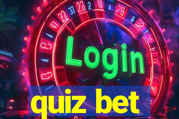 quiz bet