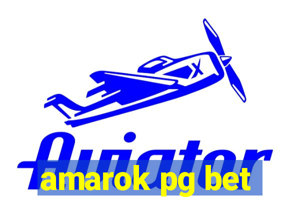 amarok pg bet