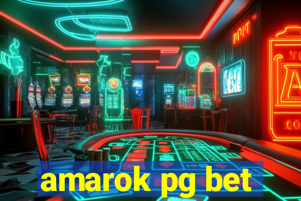 amarok pg bet