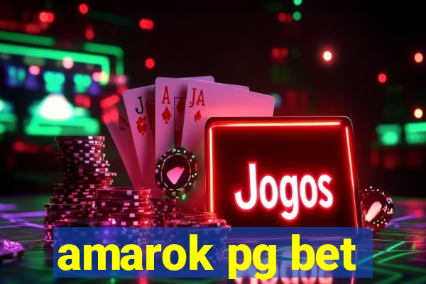 amarok pg bet