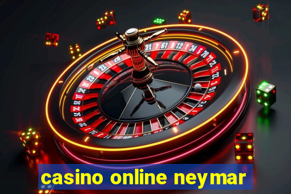 casino online neymar