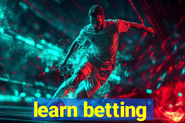 learn betting