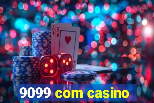 9099 com casino