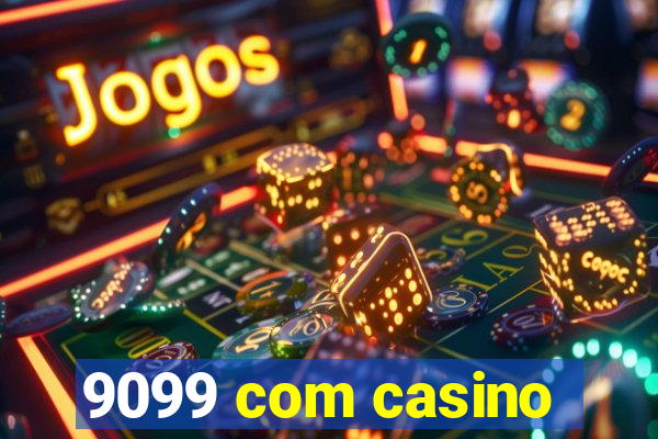 9099 com casino