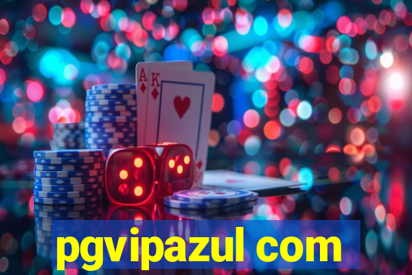 pgvipazul com