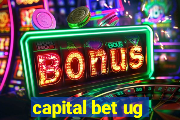 capital bet ug