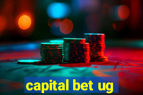 capital bet ug