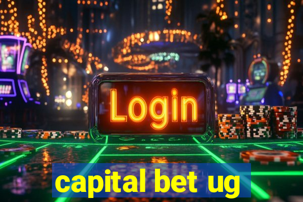 capital bet ug