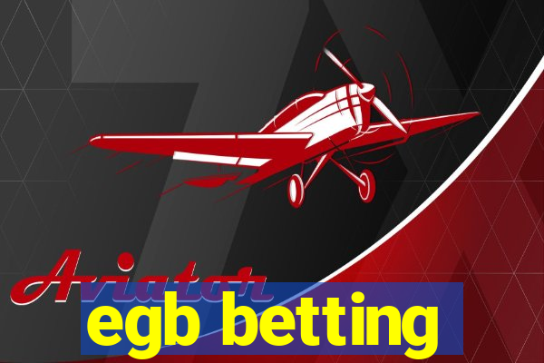 egb betting