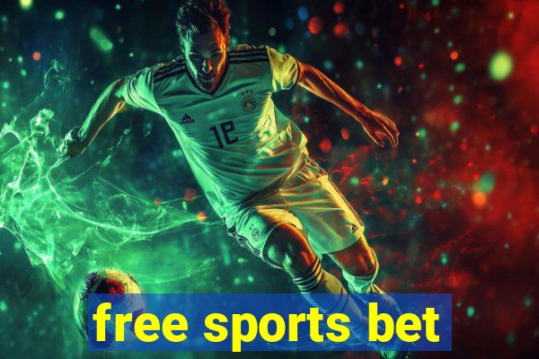 free sports bet