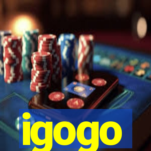 igogo