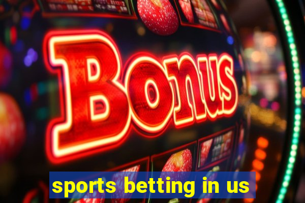 sports betting in us