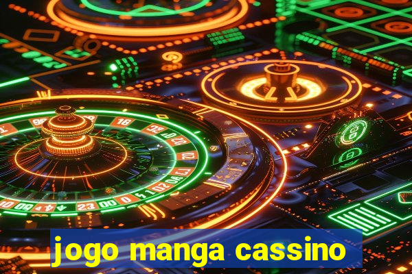 jogo manga cassino