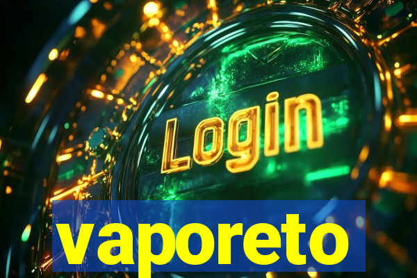 vaporeto