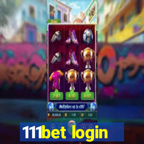 111bet login